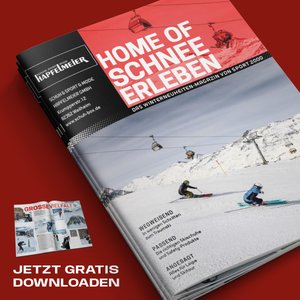 Gratis Ski-Magazin "Home of Schnee erleben" Sport Hapfelmeier - Ski Experts